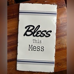 Bless This Mess Rustic Metal Sign
